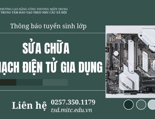 Thông báo tuyển sinh lớp Sửa chữa mạch điện tử gia dụng