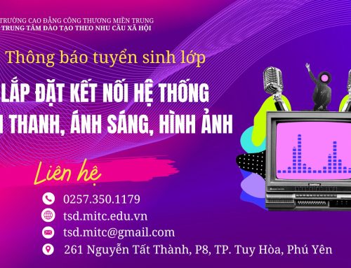 Thông báo tuyển sinh lớp Lắp đặt kết nối hệ thống âm thanh, ánh sáng, hình ảnh