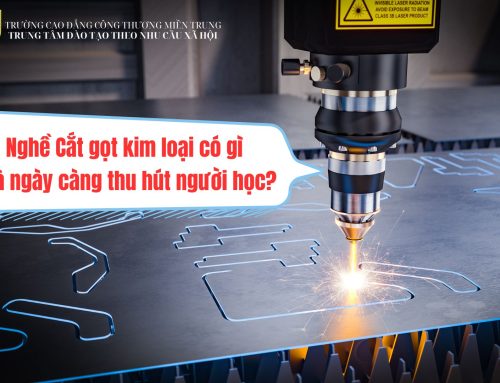 Nghề cắt gọt kim loại có gì mà ngày càng thu hút người học?