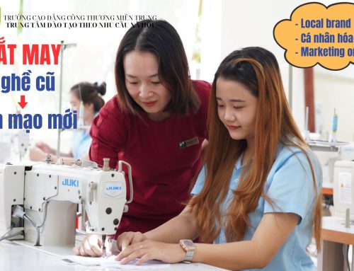 Nghề cắt may – Khi nghề cũ khoác lên diện mạo mới