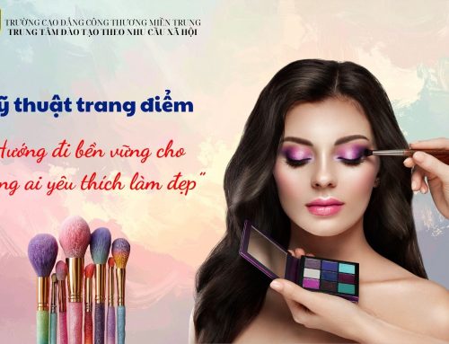 Nghề trang điểm – hướng đi bền vững cho những ai yêu thích làm đẹp
