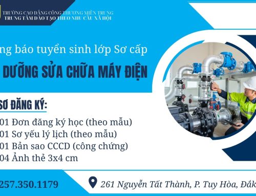 Thông báo tuyển sinh lớp Sơ cấp Bảo dưỡng sửa chữa máy điện